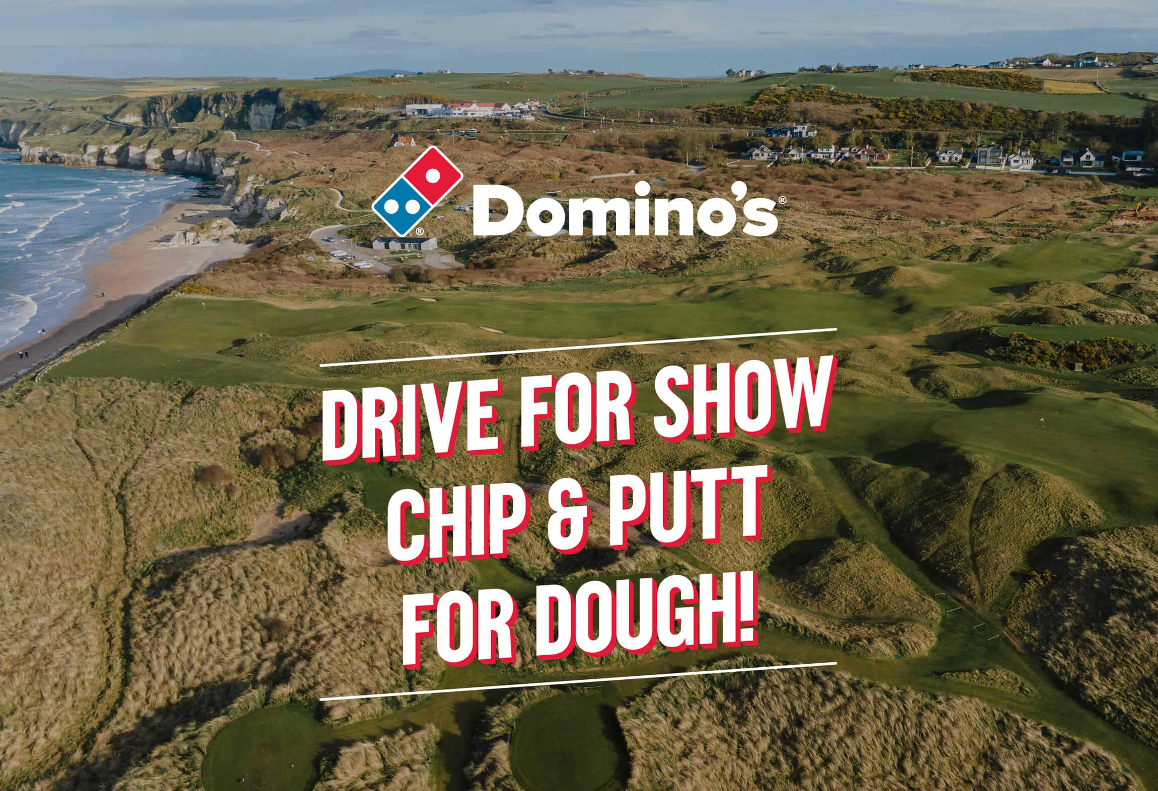 Domino’s — Chip for Dough